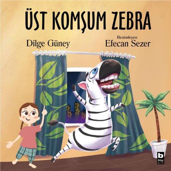 Dilge GüneyEgitim Etkinlik KitaplariÜst Komşum Zebra