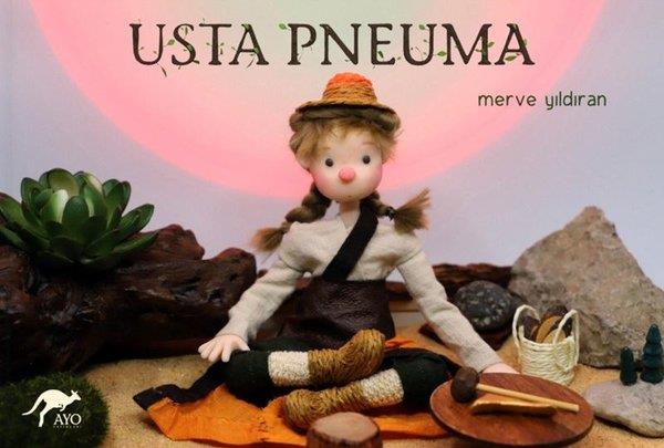 Merve YıldıranÇocuk Gençlik RomanlarıUsta Pneuma