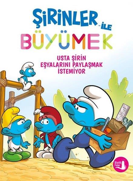 KolektifEgitim Etkinlik KitaplariUsta Şirin Eşyalarını Ödünç Vermek İstemiyor - Şirinler İle Büyümek 12