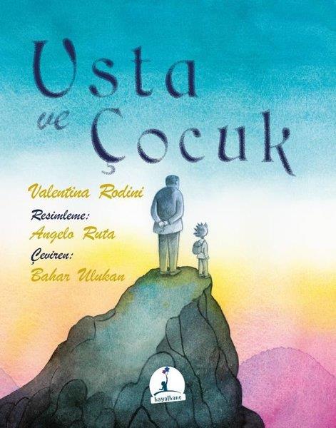 Valentina RodiniÇocuk Gençlik RomanlarıUsta ve Çocuk