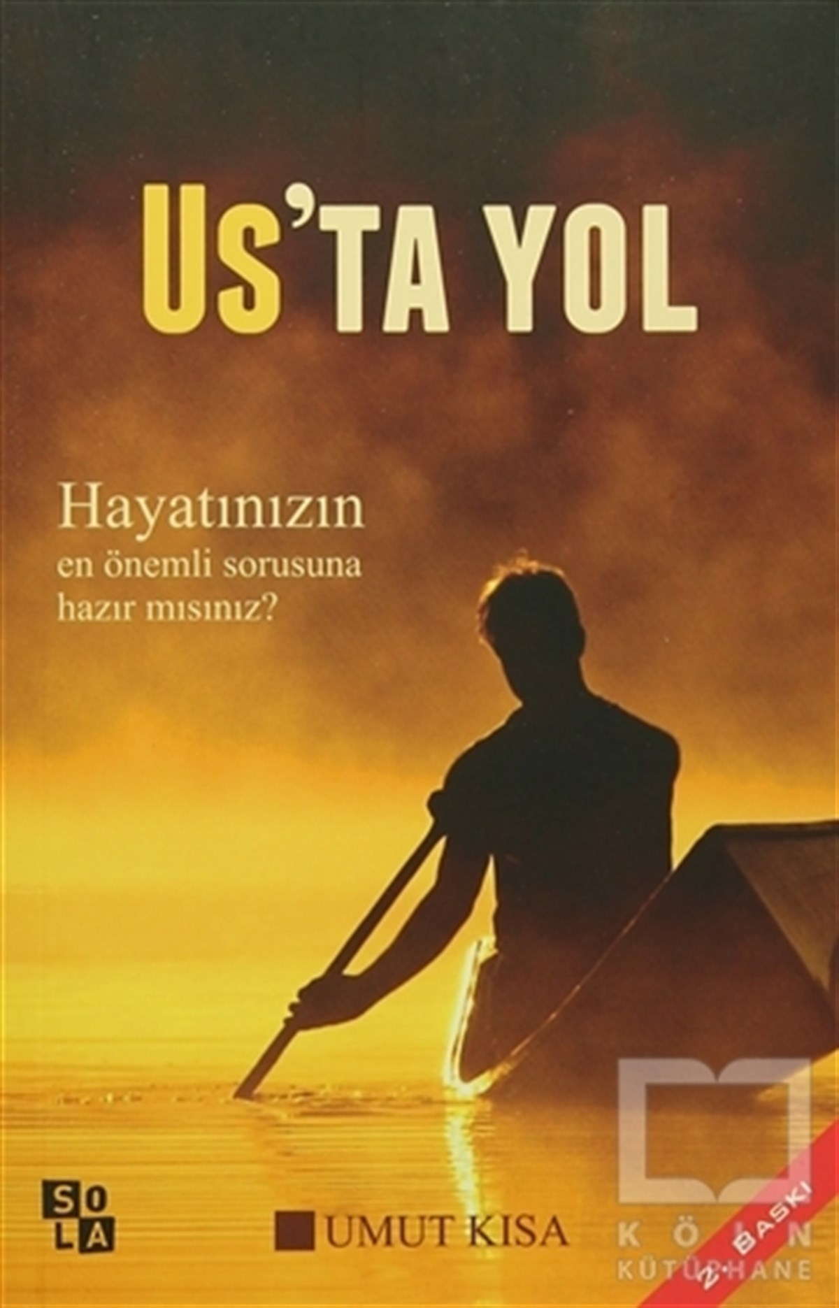 Umut KısaKişisel GelişimUs'ta Yol