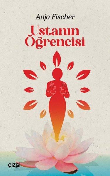 Anja FischerTarihi Biyografi ve Otobiyografi KitaplarıUstanın Öğrencisi