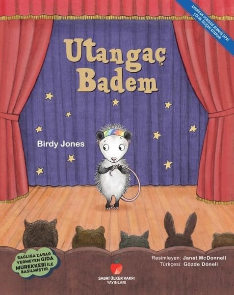 Birdy JonesOkul Öncesi Masal KitaplarıUtangaç Badem