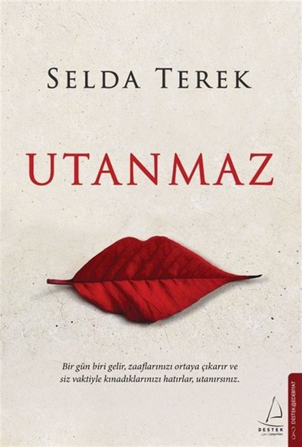 Selda TerekDeneme KitaplarıUtanmaz