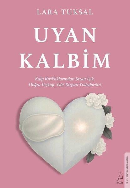 Lara TuksalKişisel Gelişim KitaplarıUyan Kalbim