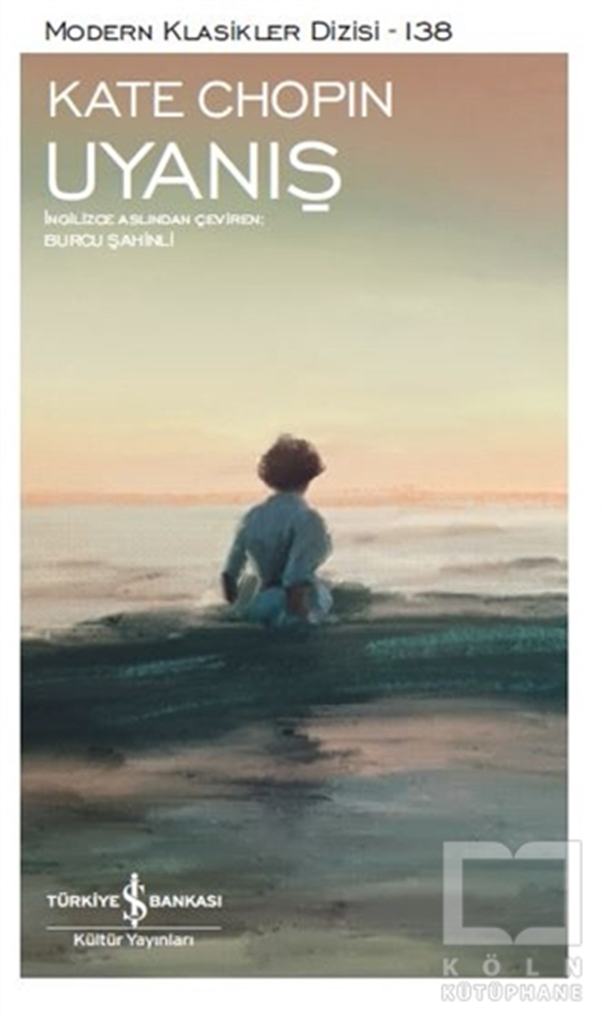 Kate ChopinRomanUyanış