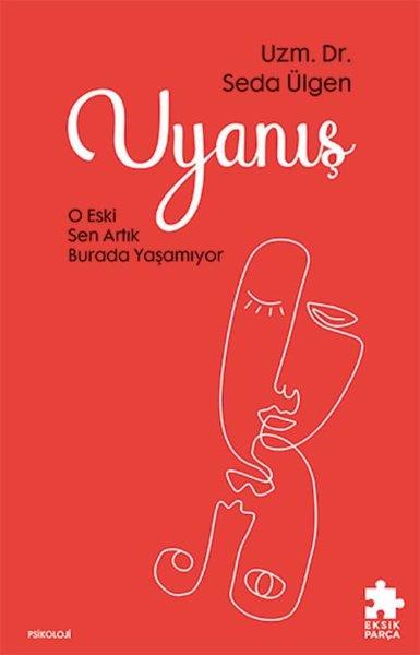 Seda ÜlgenPsikoloji KitaplarıUyanış