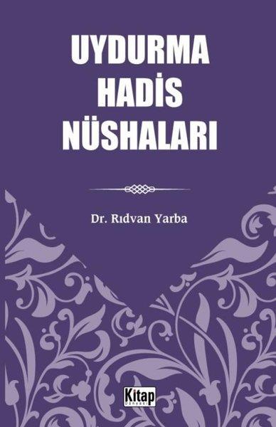 Rıdvan YarbaIslamische BücherUydurma Hadis Nüshaları