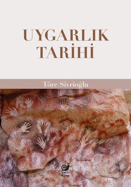 Töre SivrioğluArkeolojiUygarlık Tarihi