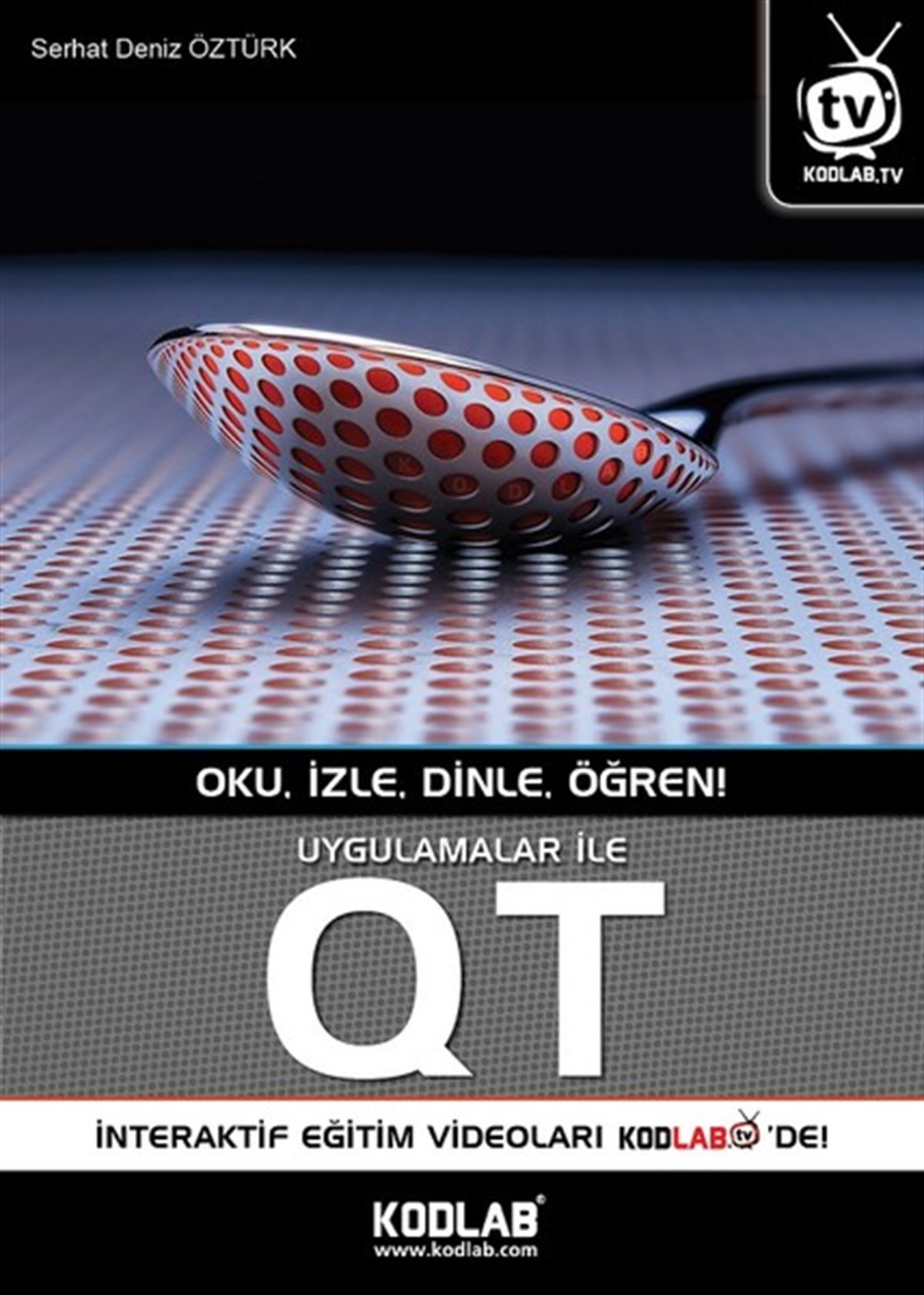 Serhat Deniz ÖztürkComputer BücherUygulamalar ile Qt