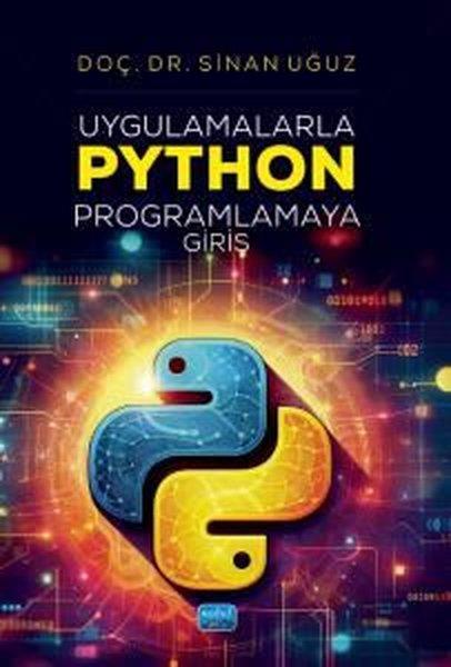 Sinan UğuzEğitimUygulamalarla Python Programlamaya Giriş