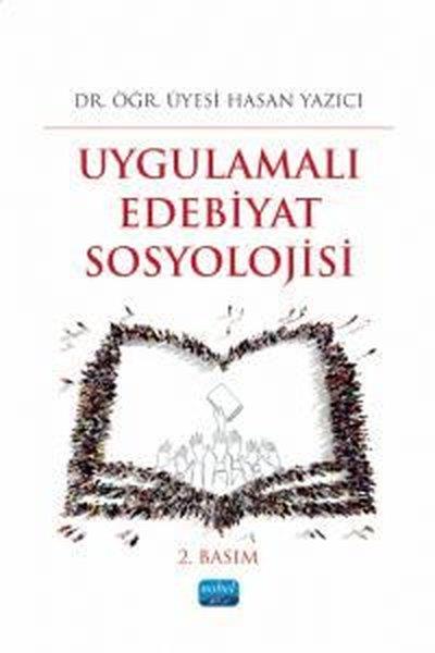 Hasan YazıcıEğitimUygulamalı Edebiyat Sosyolojisi