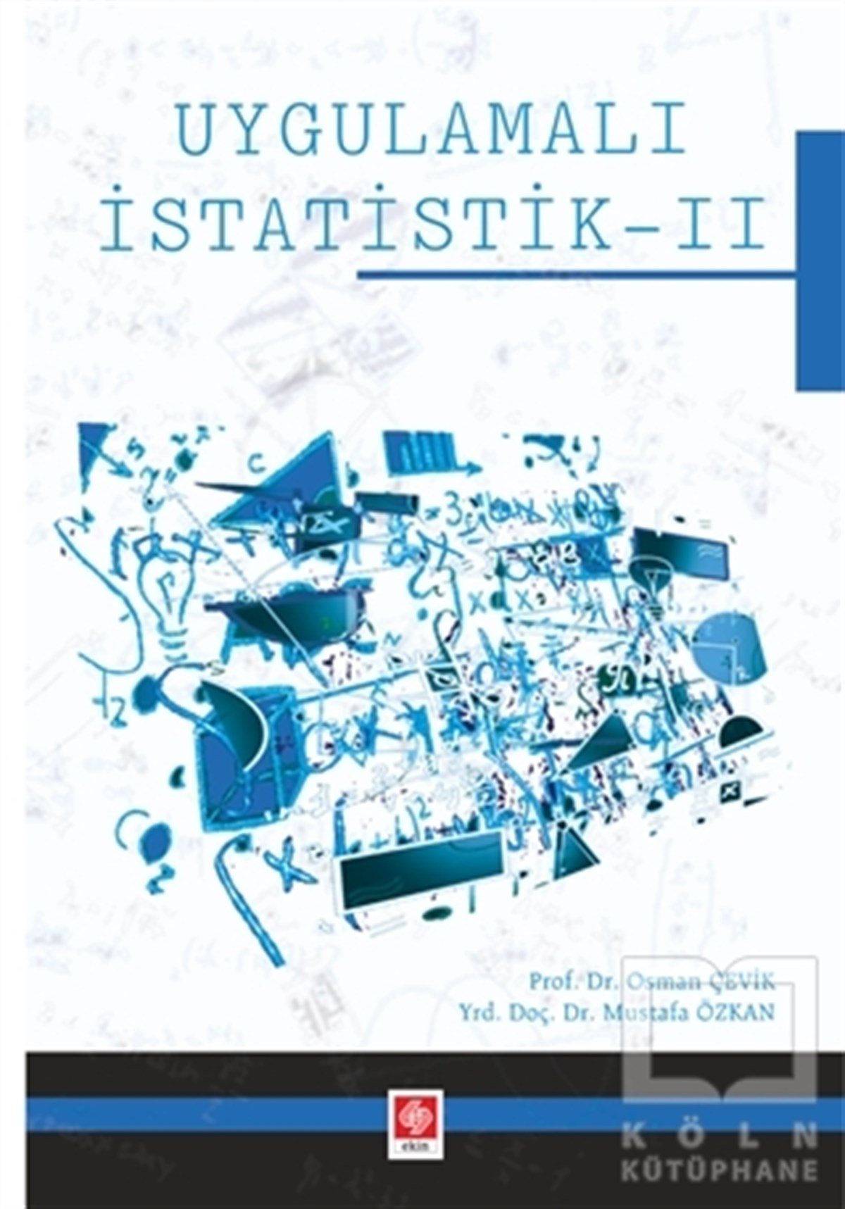 Osman ÇevikDiğerUygulamalı İstatistik 2