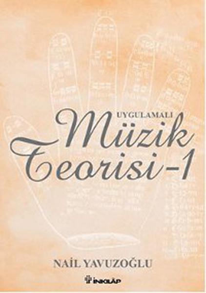 Nail YavuzoğluMüzik KitaplarıUygulamalı Müzik Teorisi 1