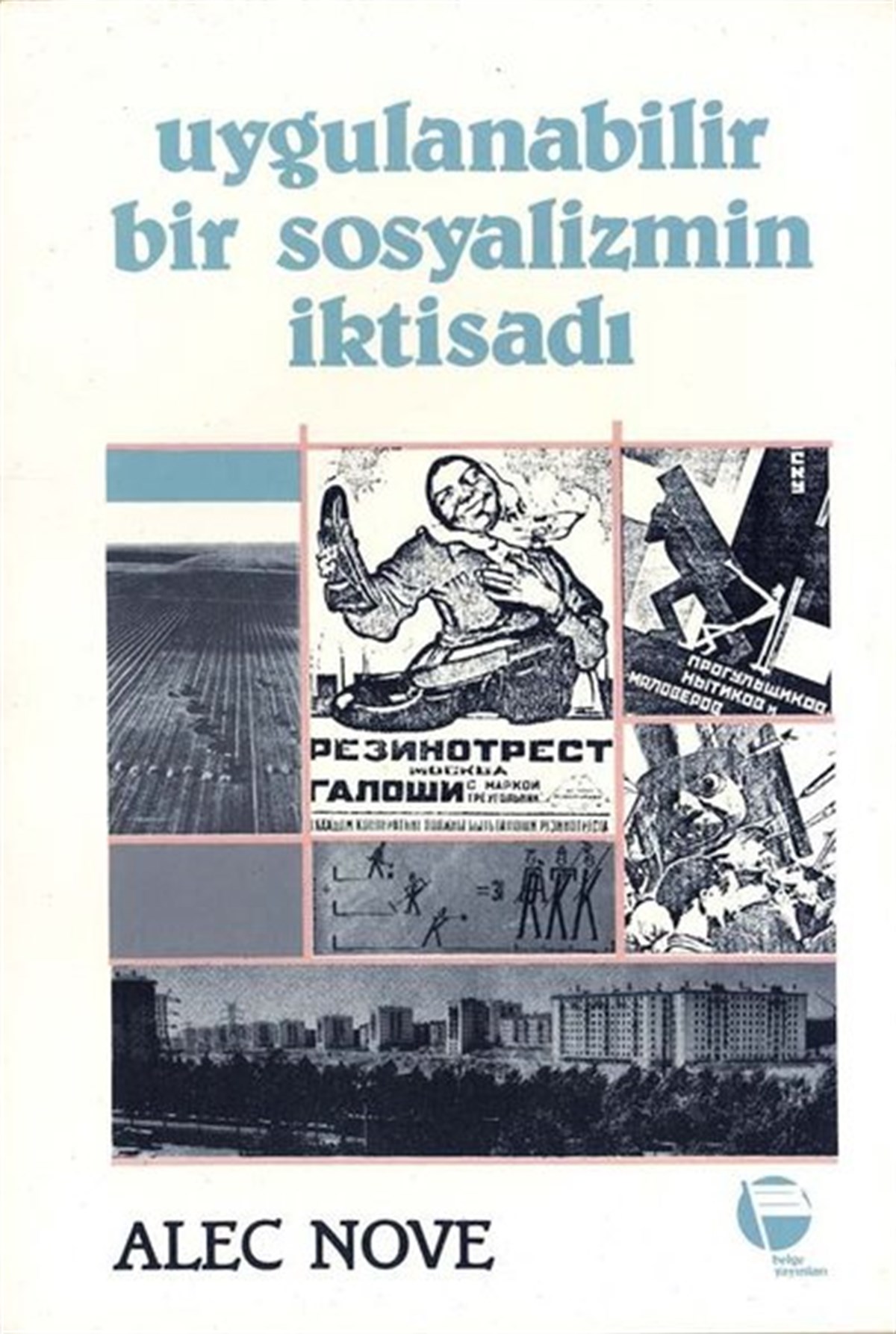 Alec NoveSosyoloji KitaplarıUygulanabilir Bir Sosyalizm İktisadi