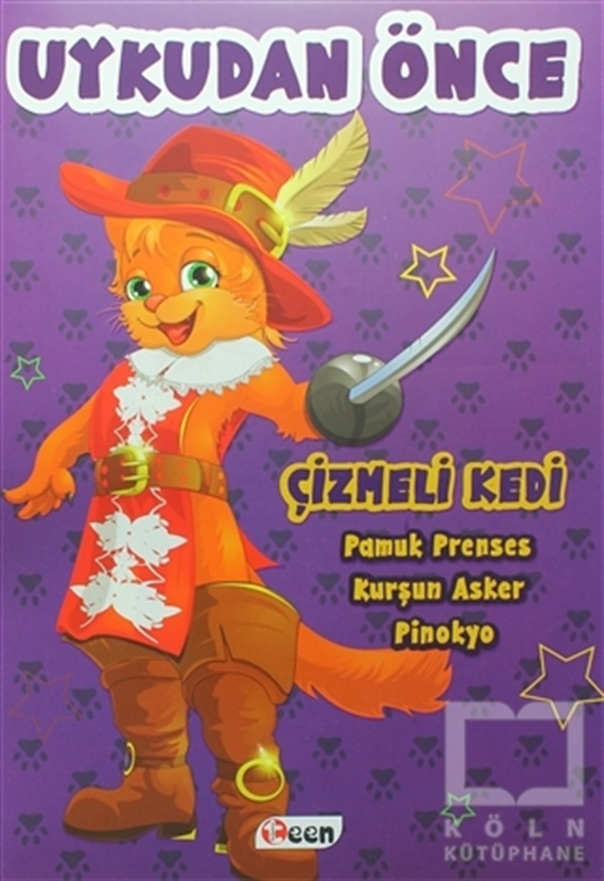 KolektifMasallarUykudan Önce Çizmeli Kedi