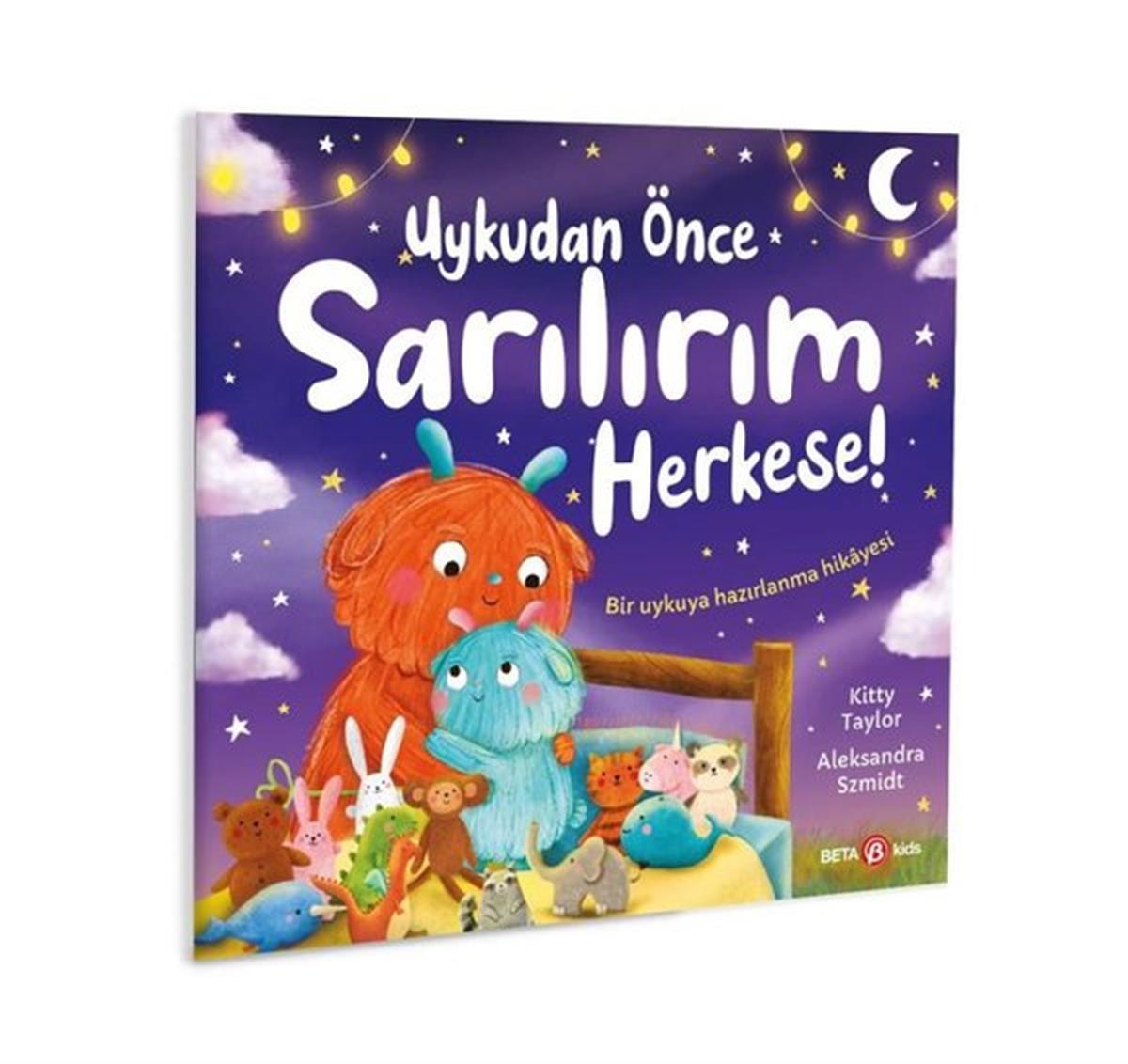 Kitty TaylorEgitim Etkinlik KitaplariUykudan Önce Sarılırım Herkese!
