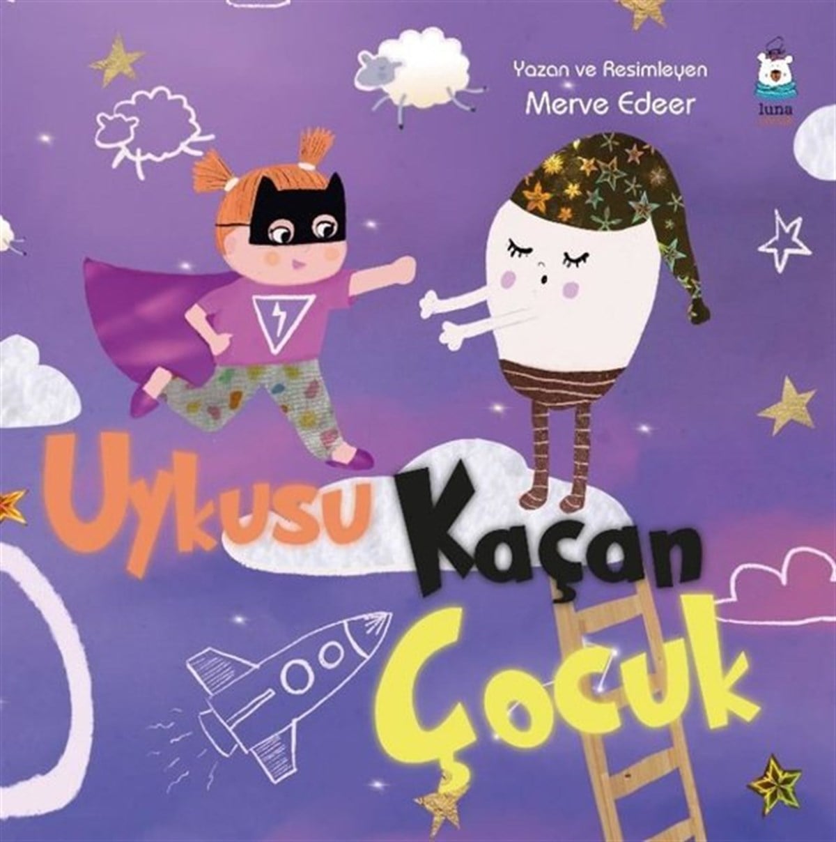 Merve EdeerEgitim Etkinlik KitaplariUykusu Kaçan Çocuk
