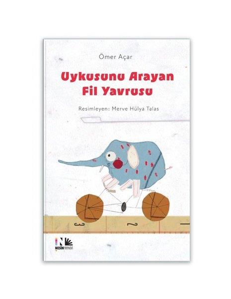 Ömer AçarÇocuk Gençlik RomanlarıUykusunu Arayan Fil Yavrusu