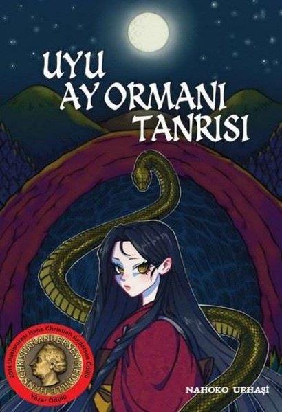 Nahoko UehashiFantasy und RomaneUyu Ay Ormanı Tanrısı