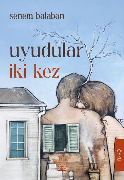 Senem BalabanÇocuk Gençlik RomanlarıUyudular İki Kez