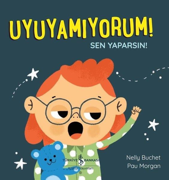 Nelly BuchetEgitim Etkinlik KitaplariUyuyamıyorum! Sen Yaparsın!