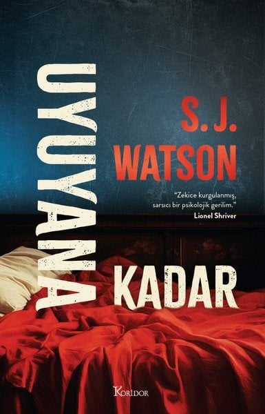 S. J. WatsonHorror & Thriller Uyuyana Kadar
