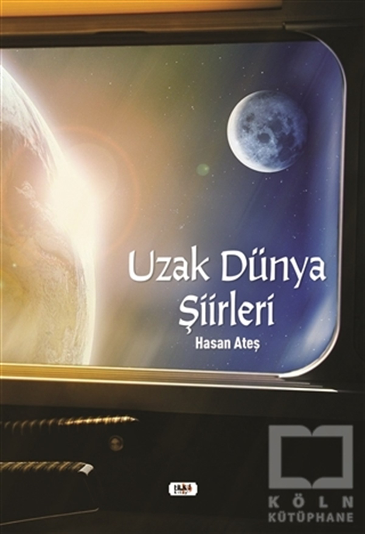Hasan AteşTürkçe Şiir KitaplarıUzak Dünya Şiirleri