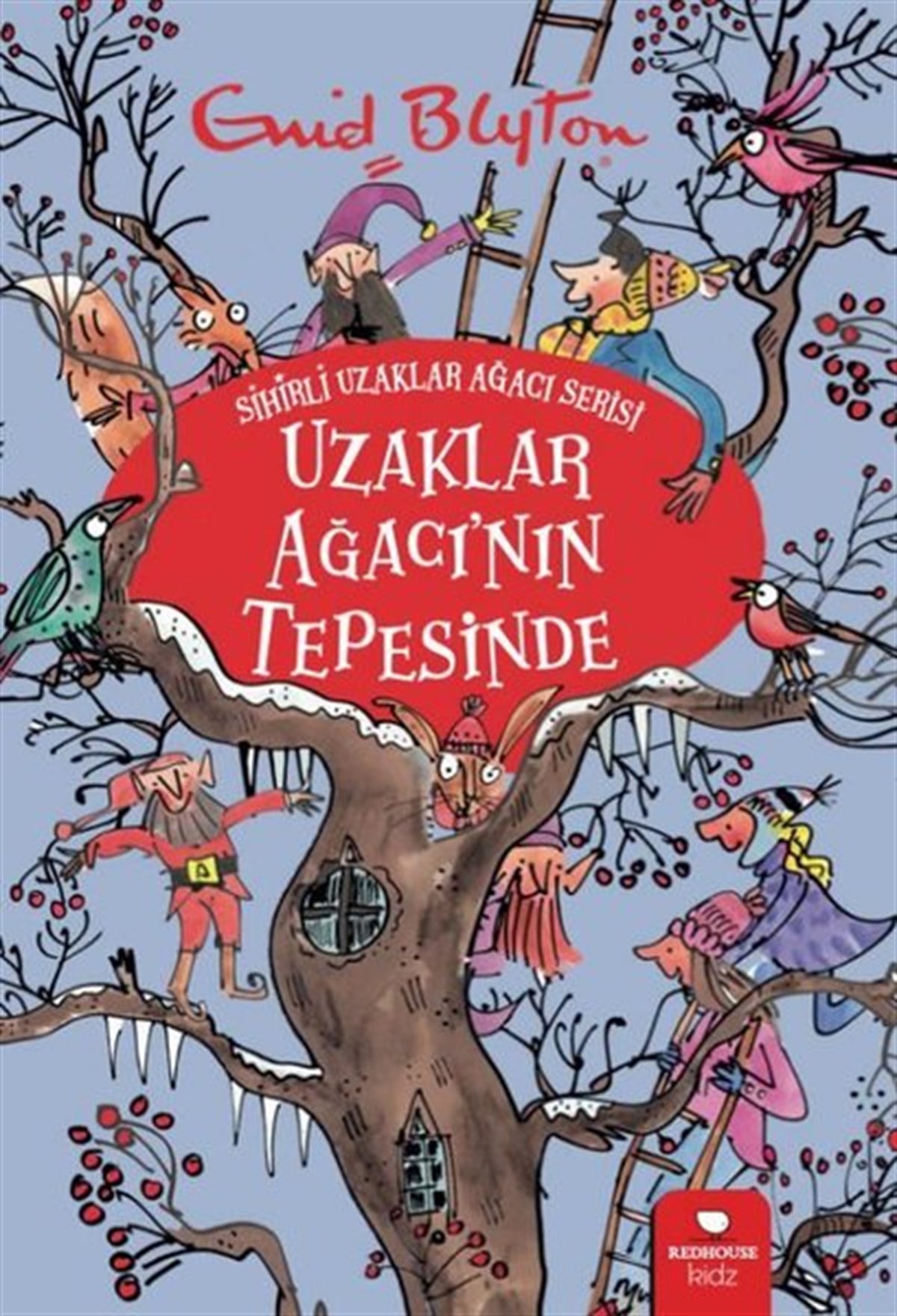Enid BlytonFantastik / Bilim KurguUzaklar Ağacı'nın Tepesinde - Sihirli Uzaklar Ağacı Serisi