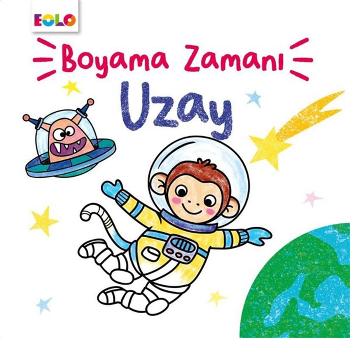 KolektifEgitim Etkinlik KitaplariUzay - Boyama Zamanı