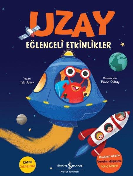 İdil AlterEtkinlik KitaplarıUzay - Eğlenceli Etkinlikler