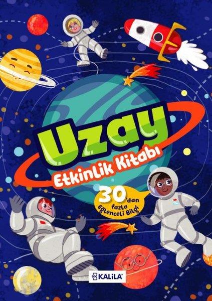 KolektifEgitim Etkinlik KitaplariUzay Etkinlik Kitabı - 30'dan Fazla Eğlenceli Bilgi