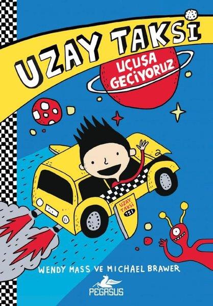 Michael BrawerÇocuk Gençlik RomanlarıUzay Taksi 1 - Uçuşa Geçiyoruz