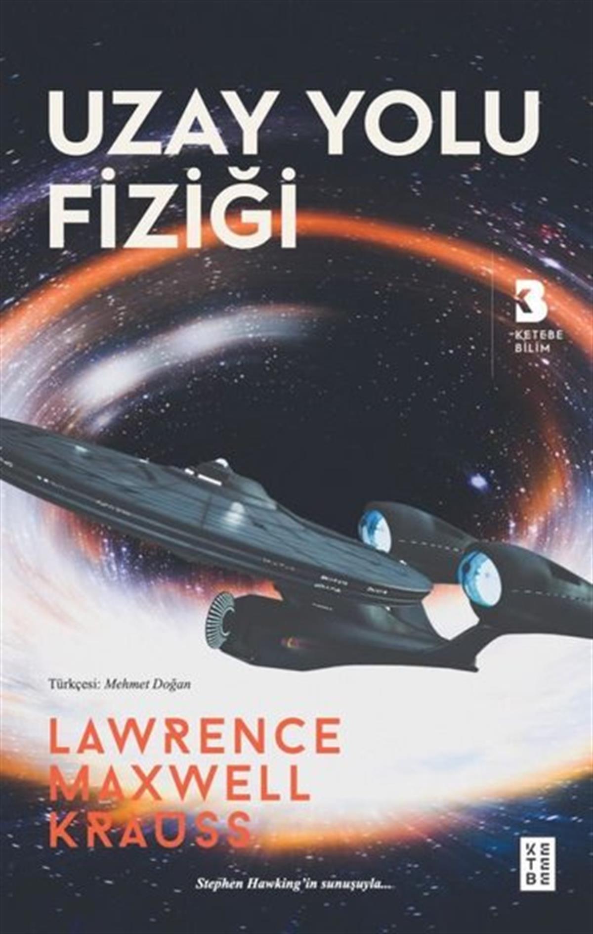 Lawrence Maxwell KraussWissenschaftsgeschichteUzay Yolu Fiziği