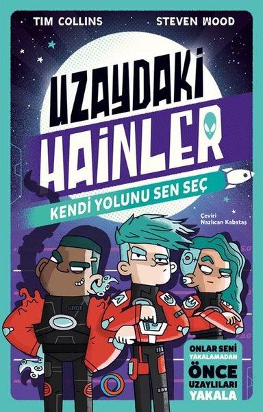 Tim CollinsÇocuk Gençlik RomanlarıUzaydaki Hainler