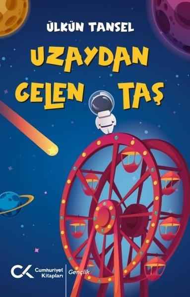 Ülkün TanselÇocuk Bilim KitaplarıUzaydan Gelen Taş