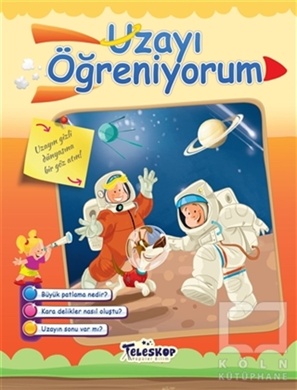 KolektifEtkinlik KitaplarıUzayı Öğreniyorum