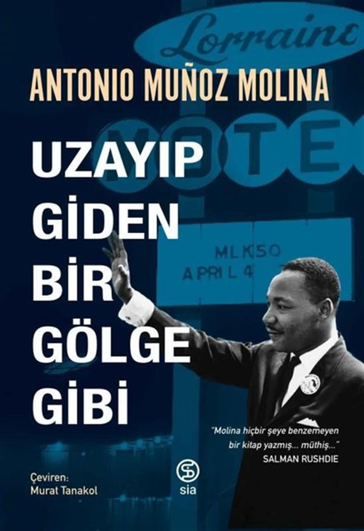 Antonio Munoz MolinaDünya RomanUzayıp Giden Bir Gölge Gibi
