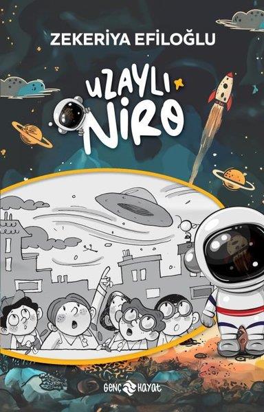 Zekeriya AltuntaşÇocuk Gençlik RomanlarıUzaylı Niro