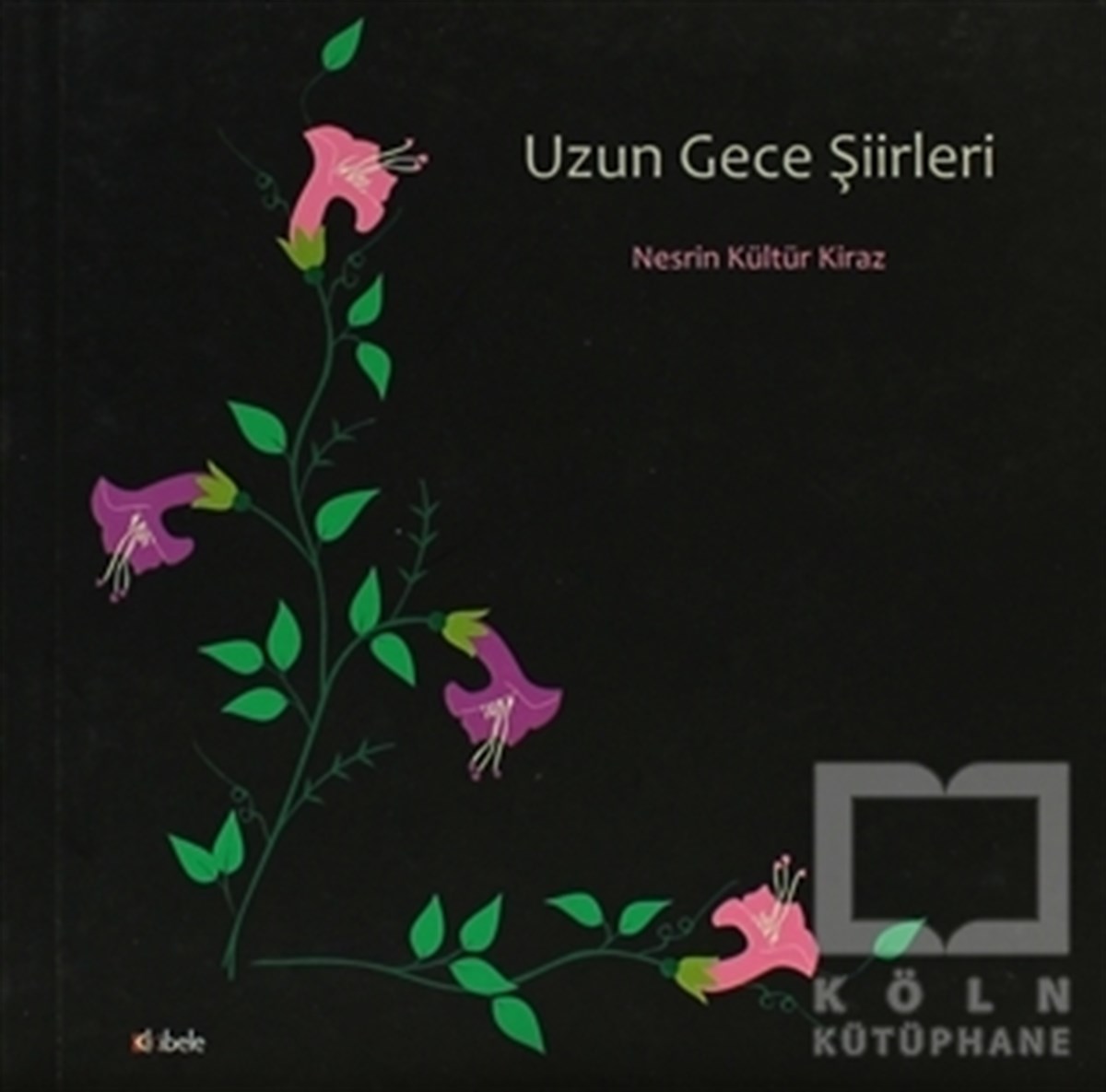 Nesrin Kültür KirazŞiirUzun Gece Şiirleri