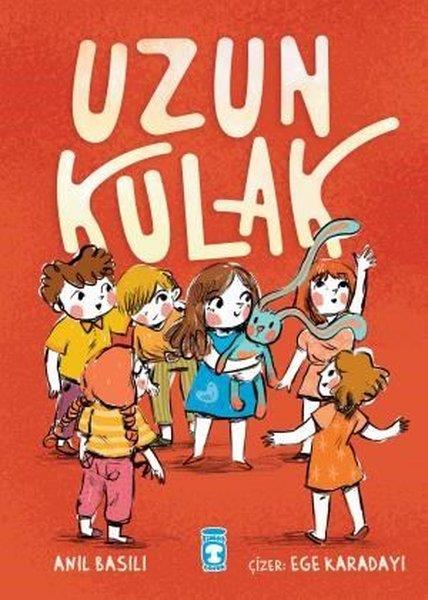 Anıl BasılıÇocuk Gençlik RomanlarıUzun Kulak