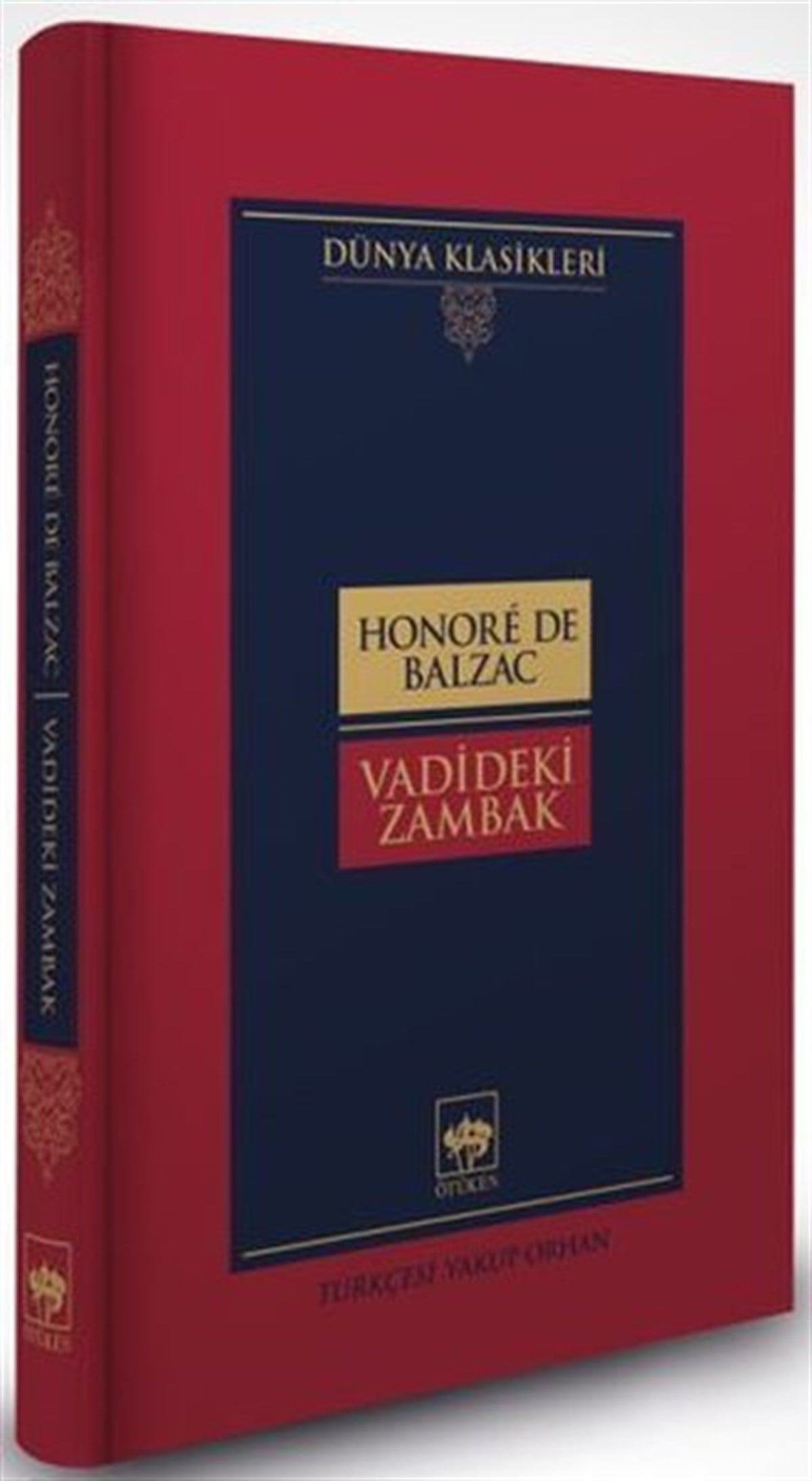 Honore de BalzacDünya KlasikleriVadideki Zambak
