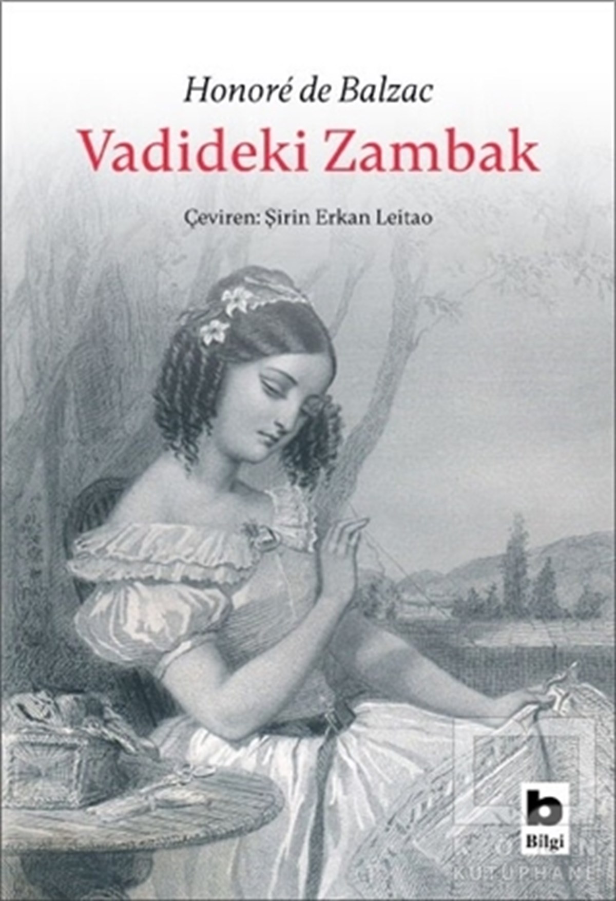 Honore de BalzacTürkçe RomanlarVadideki Zambak