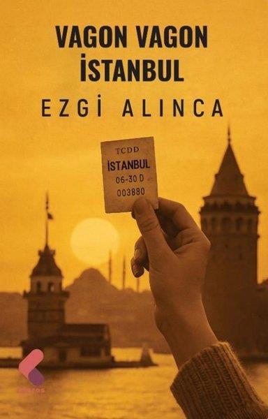 Ezgi Alıncaİstanbul Gezi Rehberi KitaplarıVagon Vagon İstanbul
