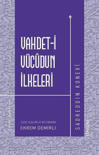 Sadreddin KoneviTasavvuf KitaplarıVahdet-i Vücudun İlkeleri