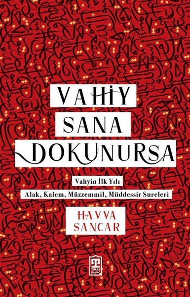 Havva Sancarİslami KitaplarVahiy Sana Dokunursa