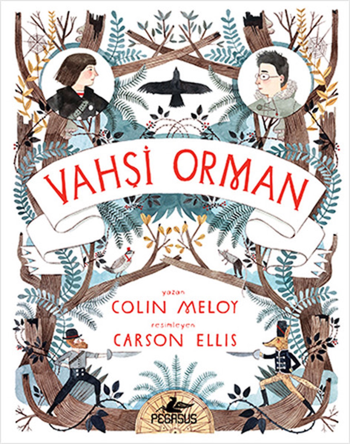 Colin MeloyFantasy und RomaneVahşi Orman