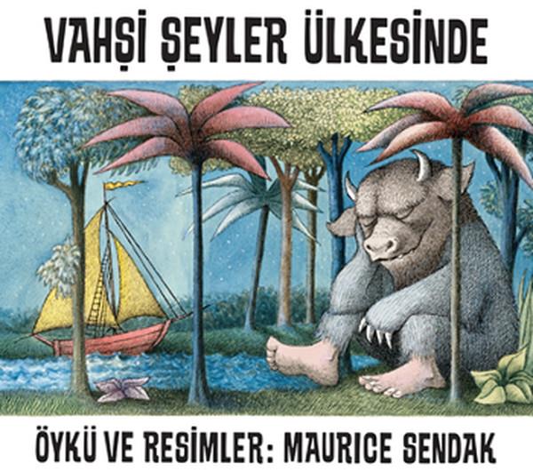 Maurice SendakÇocuk Masal KitaplarıVahşi Şeyler Ülkesinde
