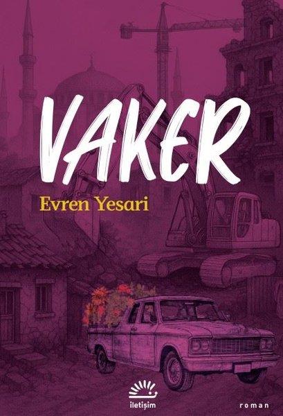 Evren YesariTürk RomaniVaker