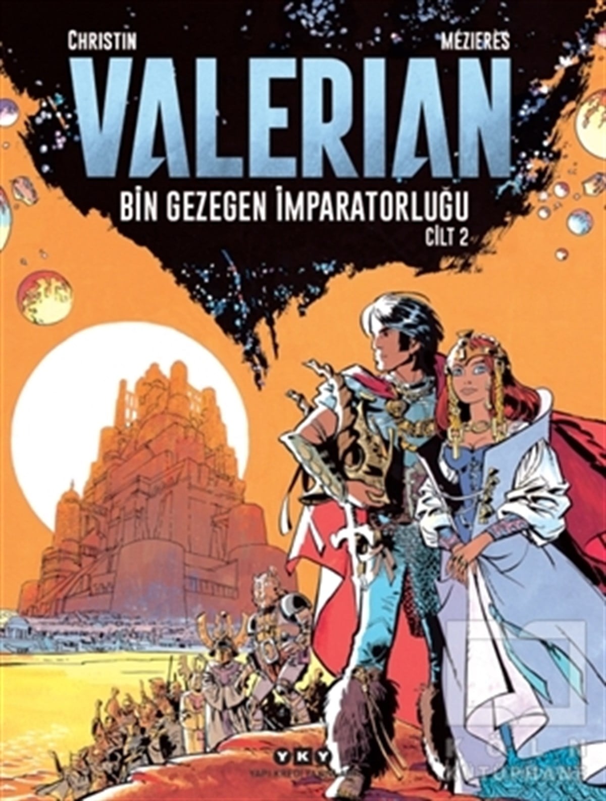 Pierre ChristinÇizgi RomanValerian Cilt 2 - Bin Gezegen İmparatorluğu